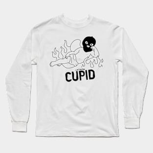 Not Today, CUPID Long Sleeve T-Shirt